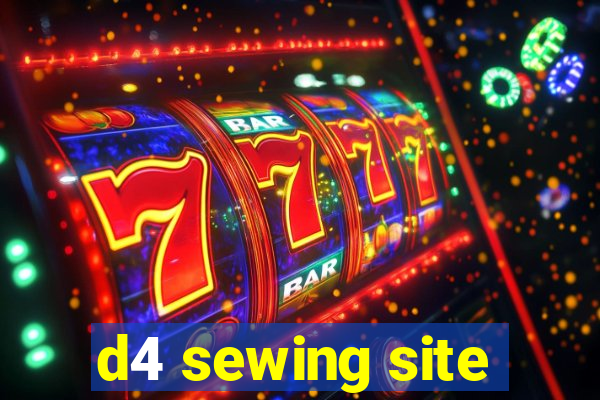 d4 sewing site